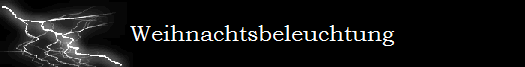 Weihnachtsbeleuchtung