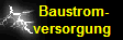      Baustrom-
     versorgung